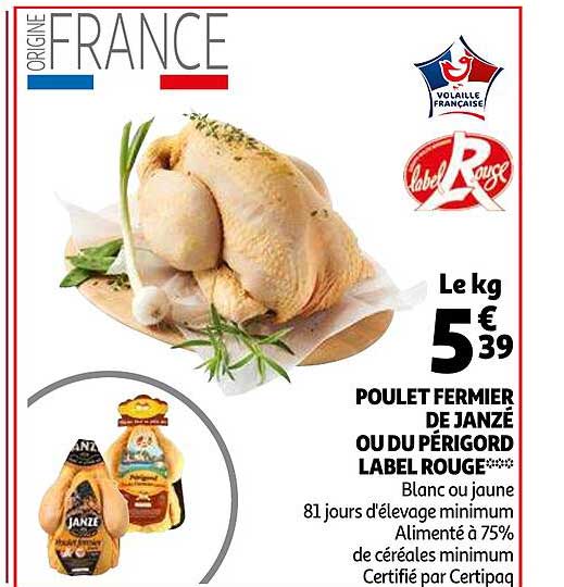 Poulet Fermier De Janzé Ou Du Périgord Label Rouge