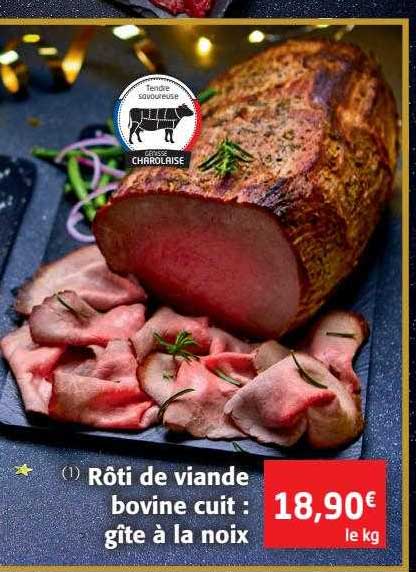 rôti de viande bovine cuit gite à la noix
