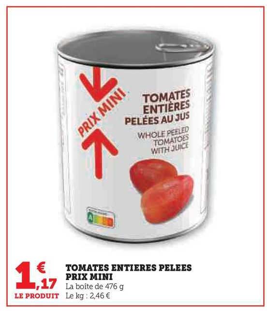 tomates entières pelées prix mini