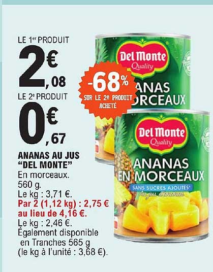 ananas au jus "del monte"