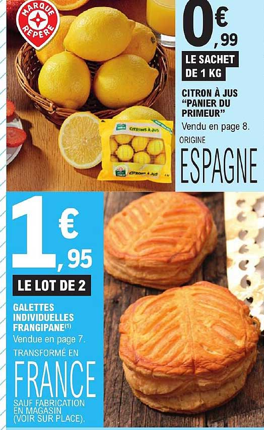 citron à jus "panier du primeur", galettes individuelles frangipane