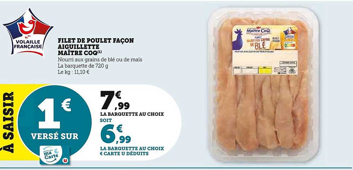 filet de poulet façon aiguillette maître coq