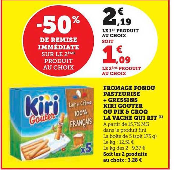 fromage  fondu pasteurise + gressins kiri gouter ou pik & croq  la vache qui rit