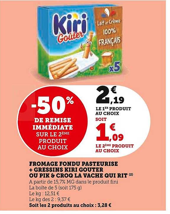 fromage fondue pasteurisé + gressins kiri goûter ou pik & croq la vache qui rit