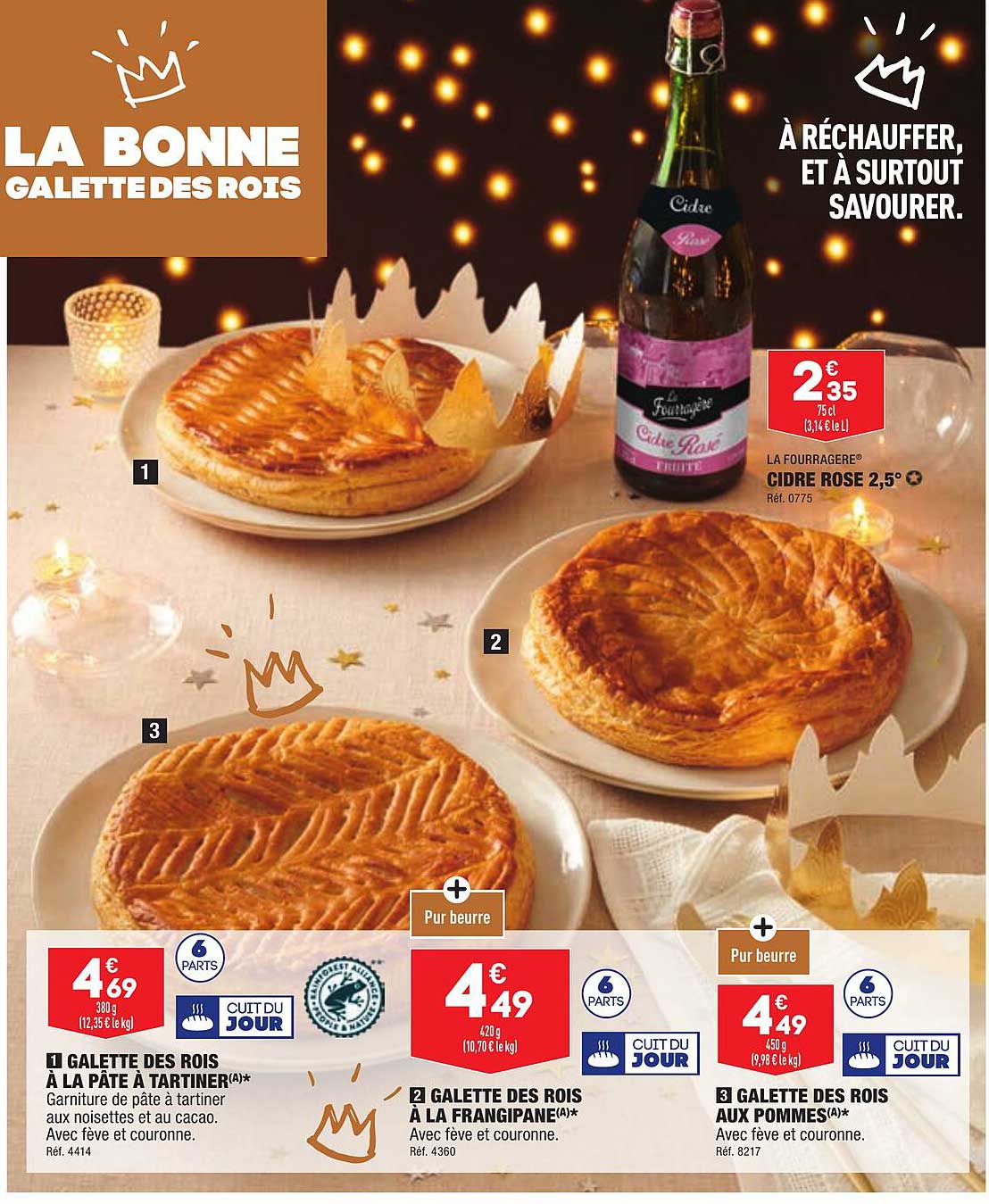 galette des rois à la pâte à tartiner, galette des rois à la frangipane, galette des rois aux pommes, cidre rose 2,5° la fourragère