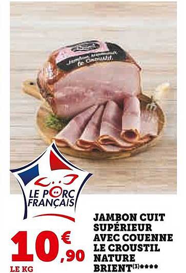Jambon Cuit Supérieur Avec Couenne Le Croustil Nature Brient