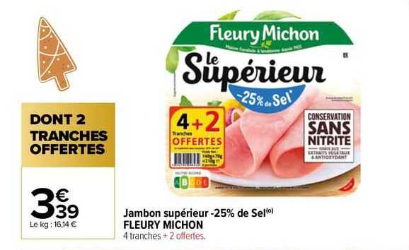 jambon supérieur -25% de sel fleury michon