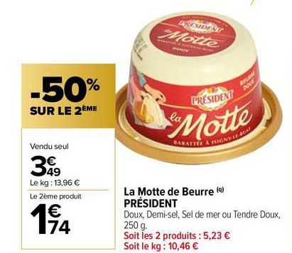 la motte de beurre président