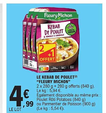 le kebab de poulet "fleury michon"