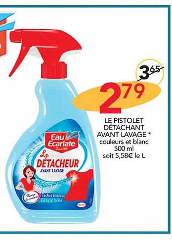 le pistolet détachant avant lavage eau écarlate
