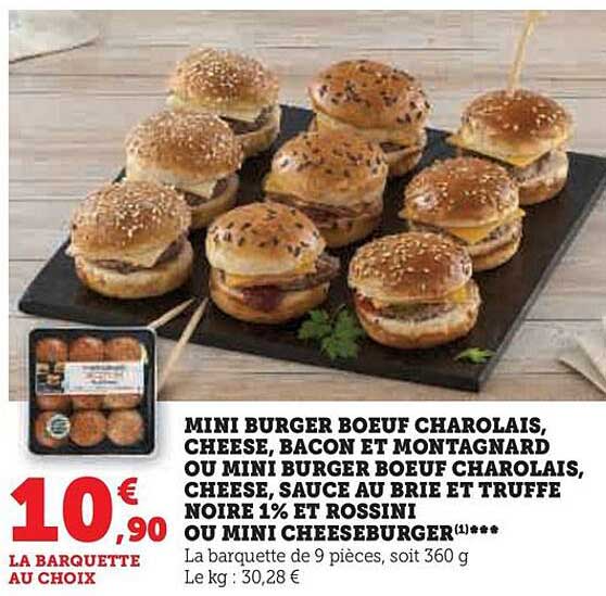 mini burger bœuf charolais, cheese, bacon et montagnard ou mini burger bœuf charolais, cheese, sauce au brie et truffe noire 1% et rossini ou mini cheeseburger