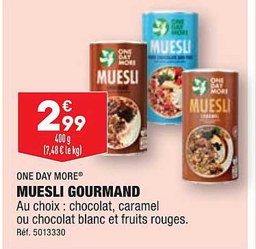 muesli gourmand one day more