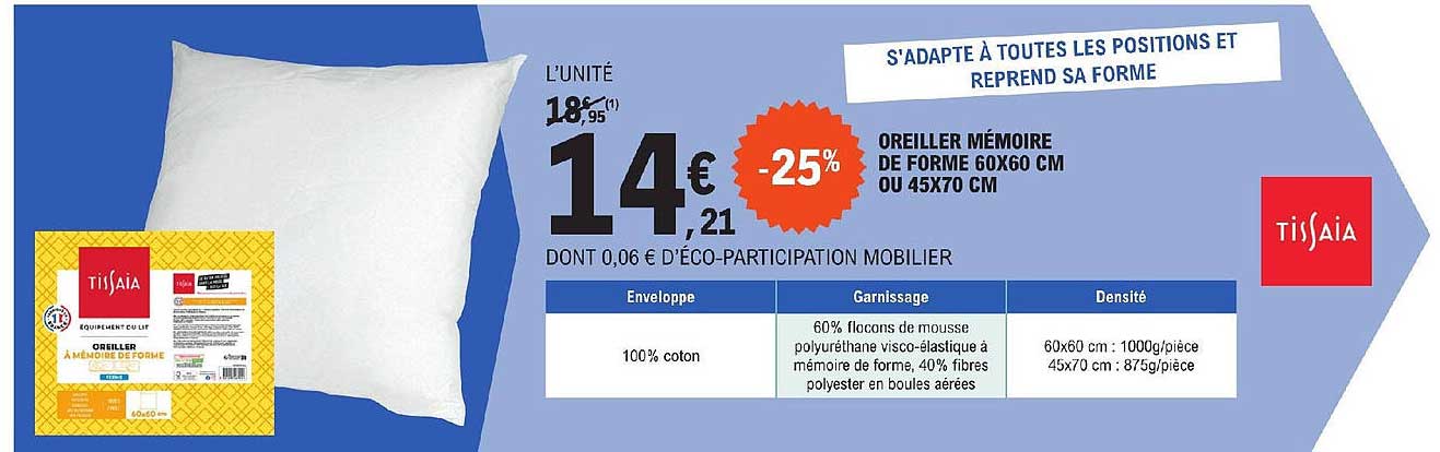 oreiller mémoire de forme 60x60 cm ou 45x70 cm tissaia