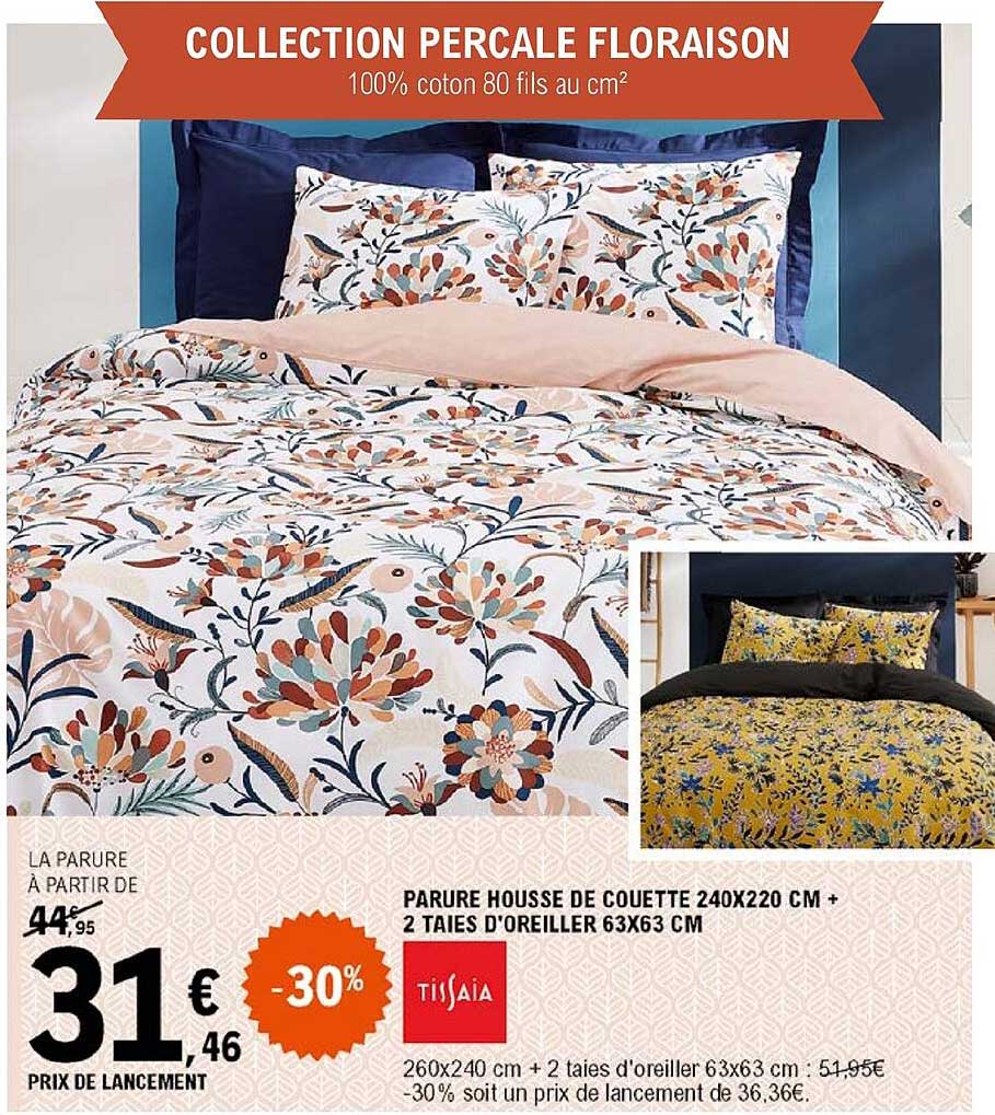 parure housse de couette 240 x 220 cm + 2 taies d'oreiller 63 x 63 cm tissaia