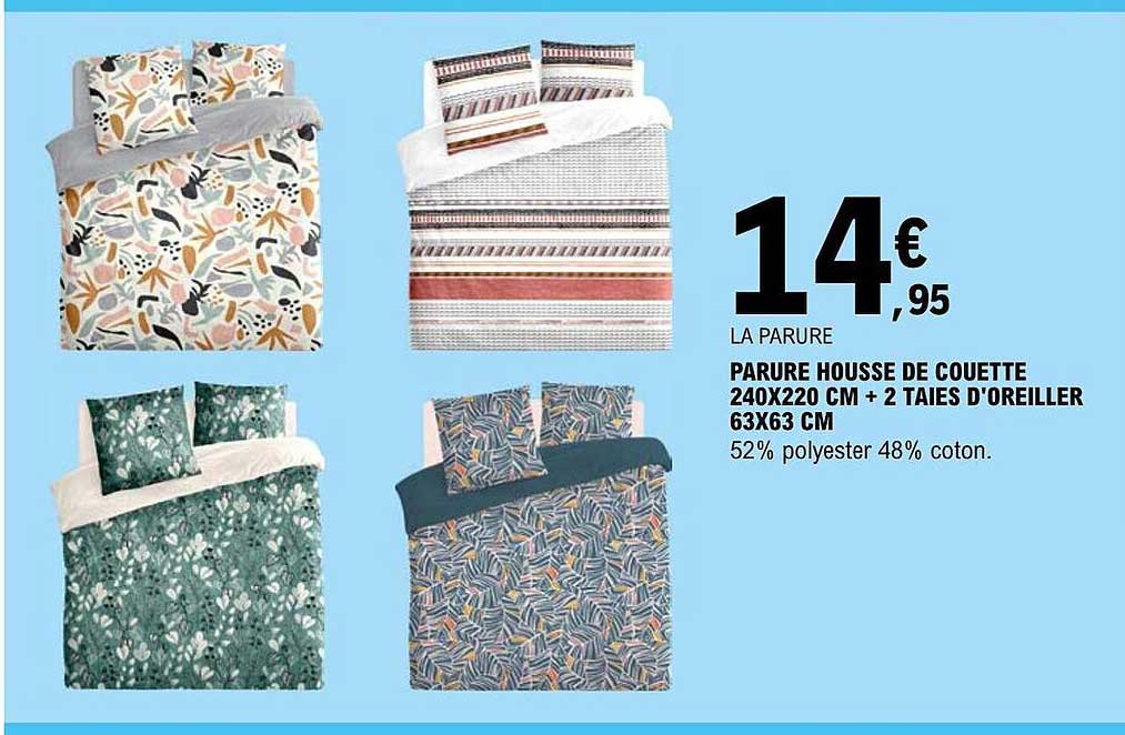 parure housse de couette 240 x 220 cm + 2 taies d'oreiller 63 x 63 cm