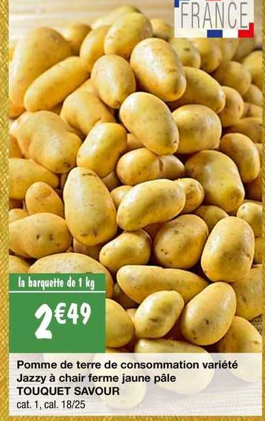 pomme de terre de consommation variété jazzy à chair ferme jaune pâle touquet savour
