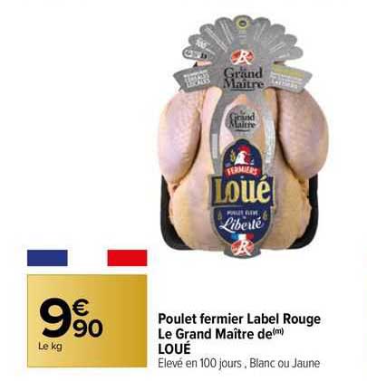poulet fermier label rouge le grand maître de loué