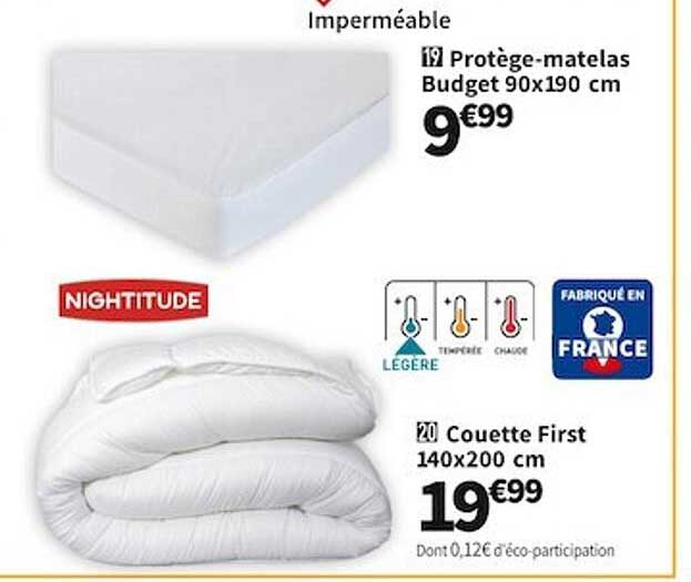 protège-matelas budget 90 x 190 cm nightitude, couette first 140 x 200 cm