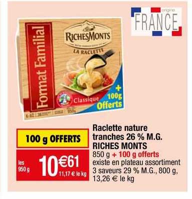 raclette nature tranches 26% m.g. riches monts