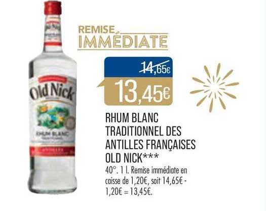 rhum blanc traditionnel des antilles françaises old nick