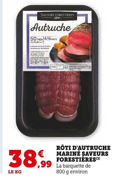rôti d'autruche mariné saveurs forestières