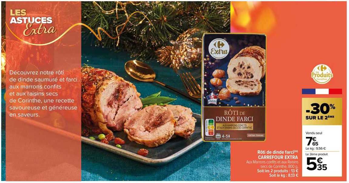 Rôti De Dinde Farci Carrefour Extra