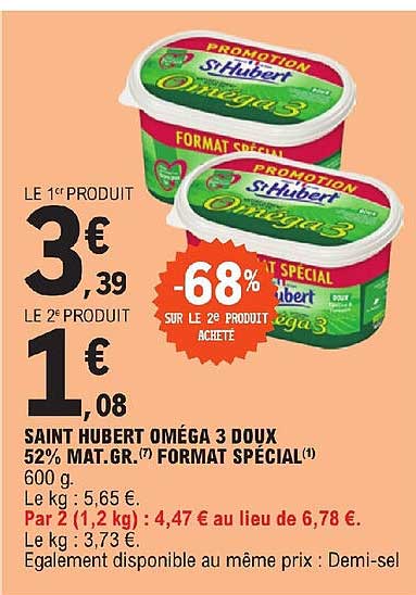 Saint Hubert Oméga 3 Doux 52% Mat.gr. Format Spécial