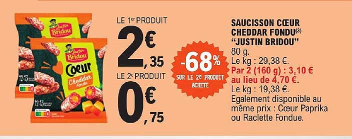 saucisson cœur cheddar fondu "justin bridou"