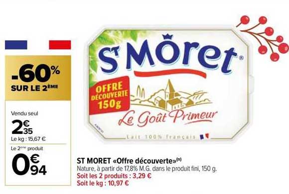 st môret «offre découverte»