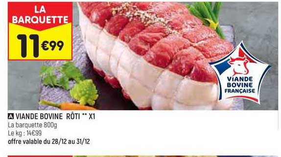 Viande Bovine Rôti** X1