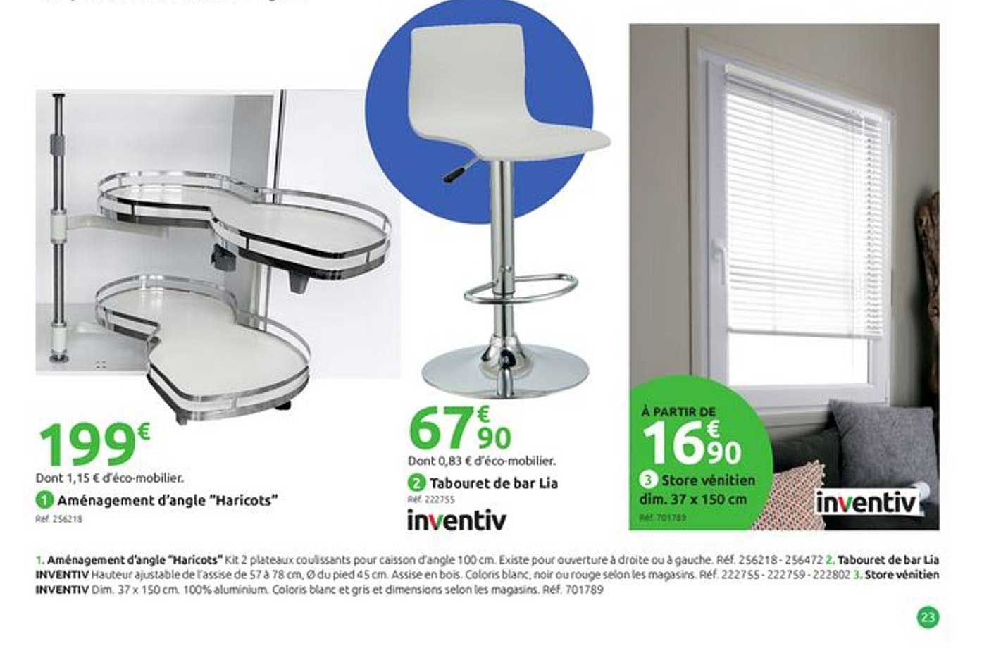 aménagement d'angle "haricots", tabouret de bar lia, store vénitien