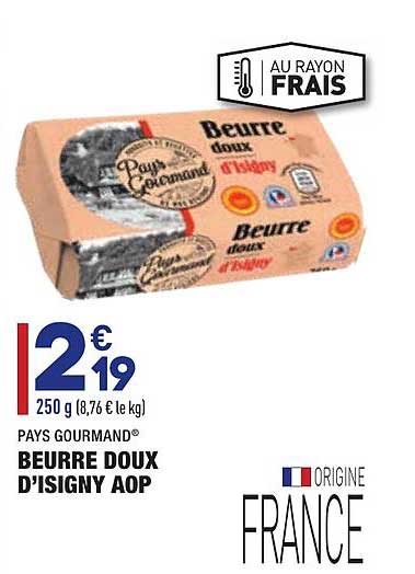 beurre doux d'isigny aop pays gourmand
