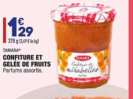 confiture et gelée de fruits tamara