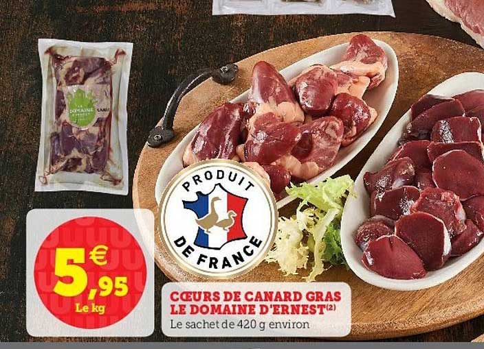 Cœurs De Canard Gras Le Domaine D'ernest