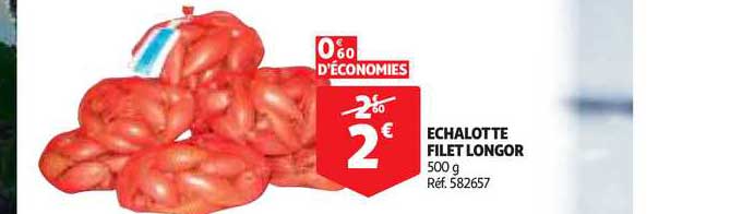 échalotte filet longor