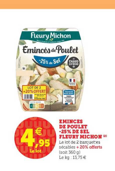 émincés De Poulet -25% De Sel Fleury Michon