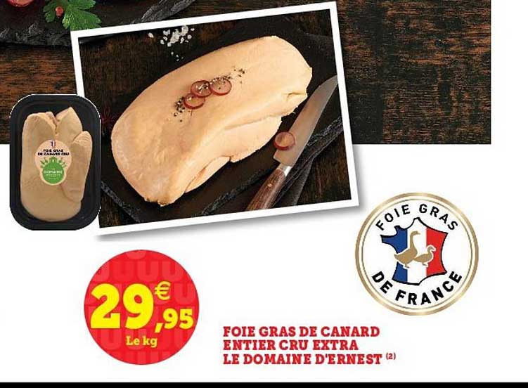 foie gras de canard entier cru extra le domaine d'ernest