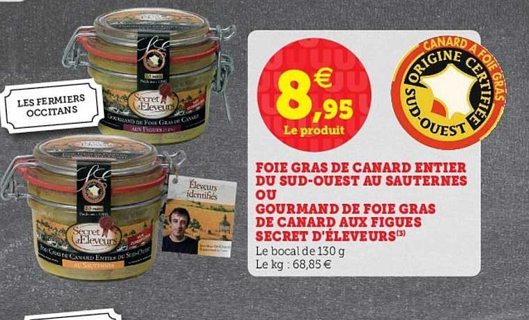 foie gras de canard entier du sud-ouest au sauternes ou gourmand de foie gras de canard aux figues secret d'éleveurs