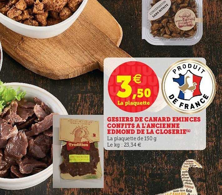 gésiers de canard émincés confits à l'ancienne edmond de la closerie