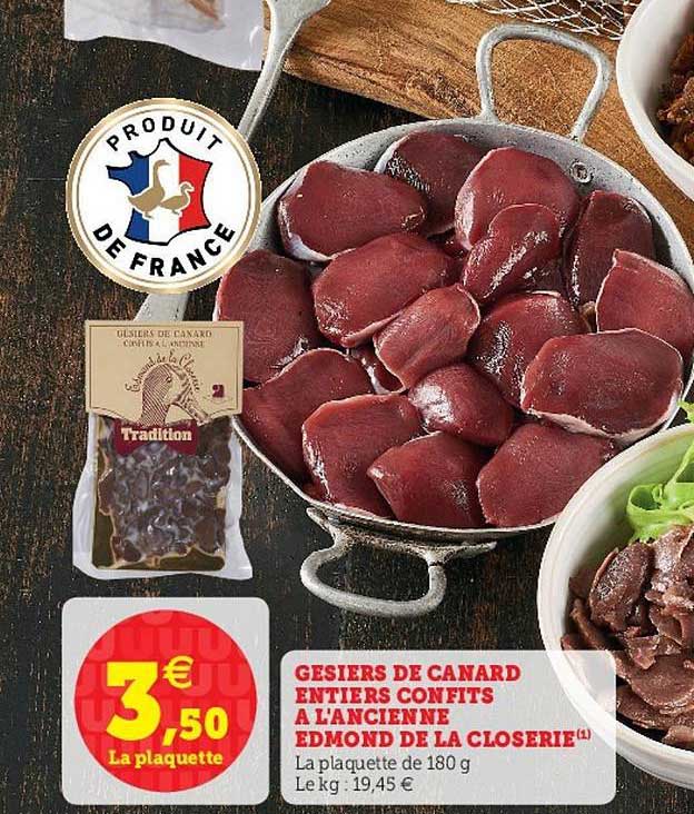 gésiers de canard entiers confits à l'ancienne edmond de la closerie