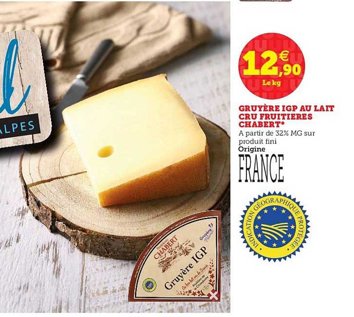 gruyère igp au lait cru fruitières chabert