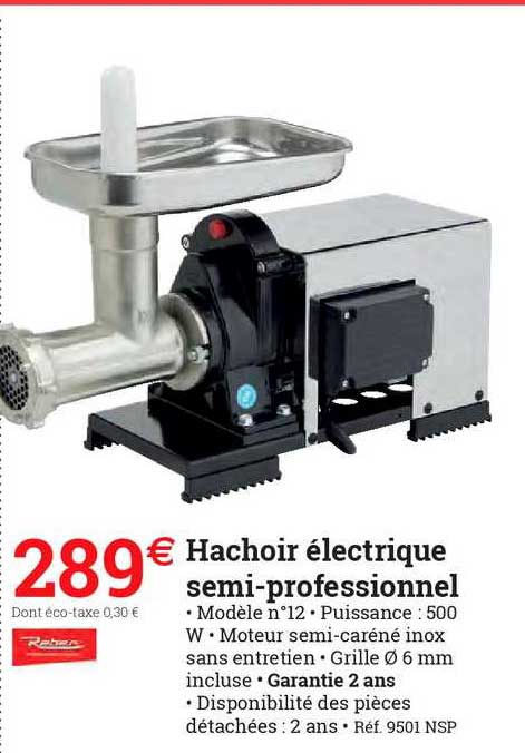 hachoir électrique semi-professionnel