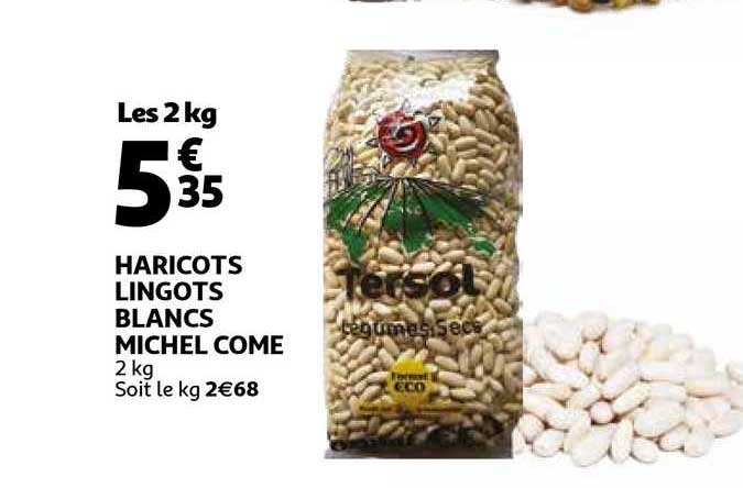 Haricots Lingots Blancs Michel Come