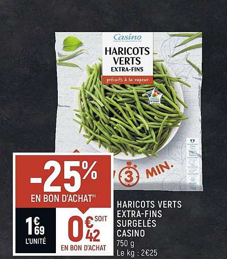 haricots verts extra-fins surgelés casino