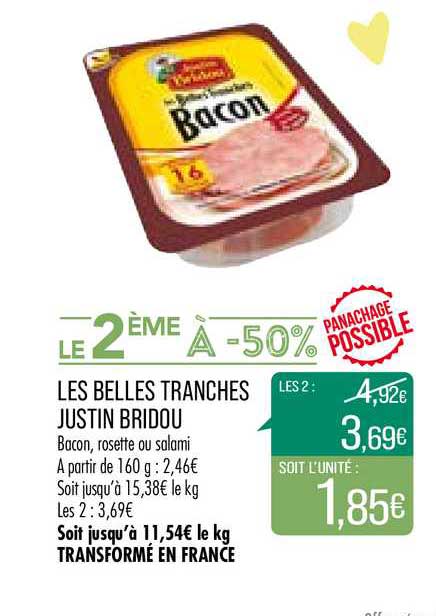 Les Belles Tranches Justin Bridou