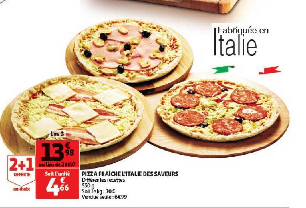 pizza fraîche l'italie des saveurs