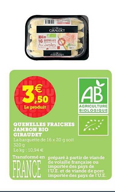 Quenelles Fraîches Jambon Bio Giraudet