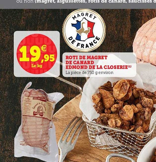 rôti de magret de canard edmon de la closerie