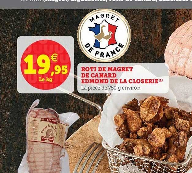 rôti de magret de canard edmond de la closerie