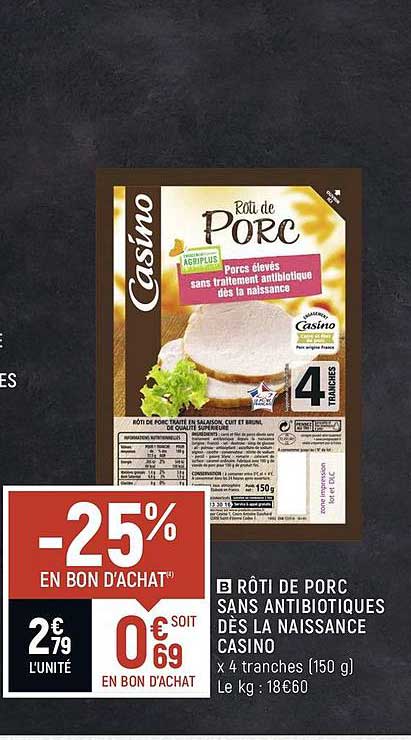 rôti de porc sans antibiotiques dès la naissance casino